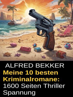 cover image of Meine 10 besten Kriminalromane